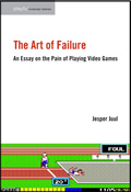 Jesper Juul, The Art of Failure: An Essay on the Pain of Playing Video Games